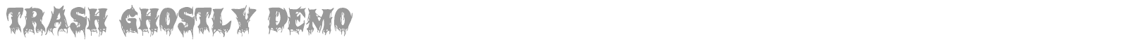 Trash Ghostly font preview